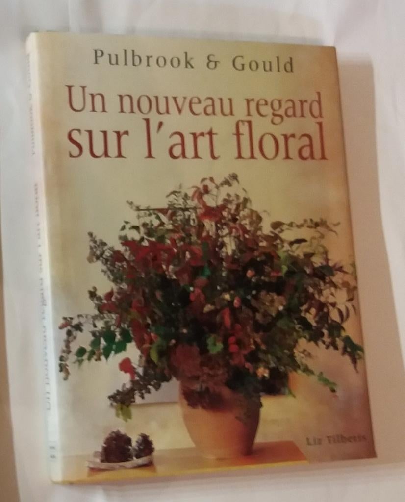 Un nouveau regard sur l'art floral (2000) - GRATUIT !, Livres, Enlèvement