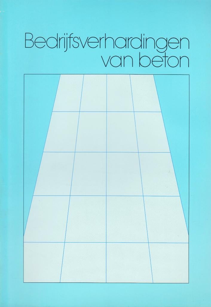 1990 - L. HENDRIKX - Bedrijfsverhardingen van Beton, Boeken, Techniek, Zo goed als nieuw, Bouwkunde, Verzenden