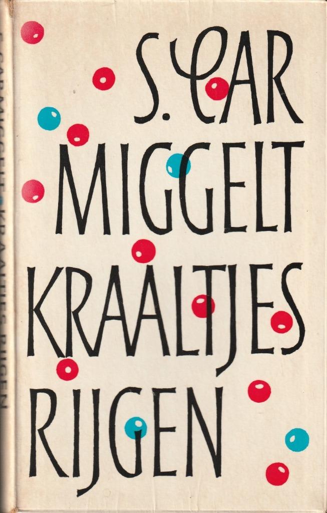 Simon Carmiggelt - Kraaltjes rijgen, Boeken, Ophalen of Verzenden, Zo goed als nieuw, Simon Carmiggelt
