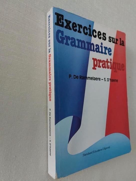 Exercices sur la Grammaire pratique P. Rammelaere - S. D'hae, Livres, Enlèvement ou Envoi, Utilisé