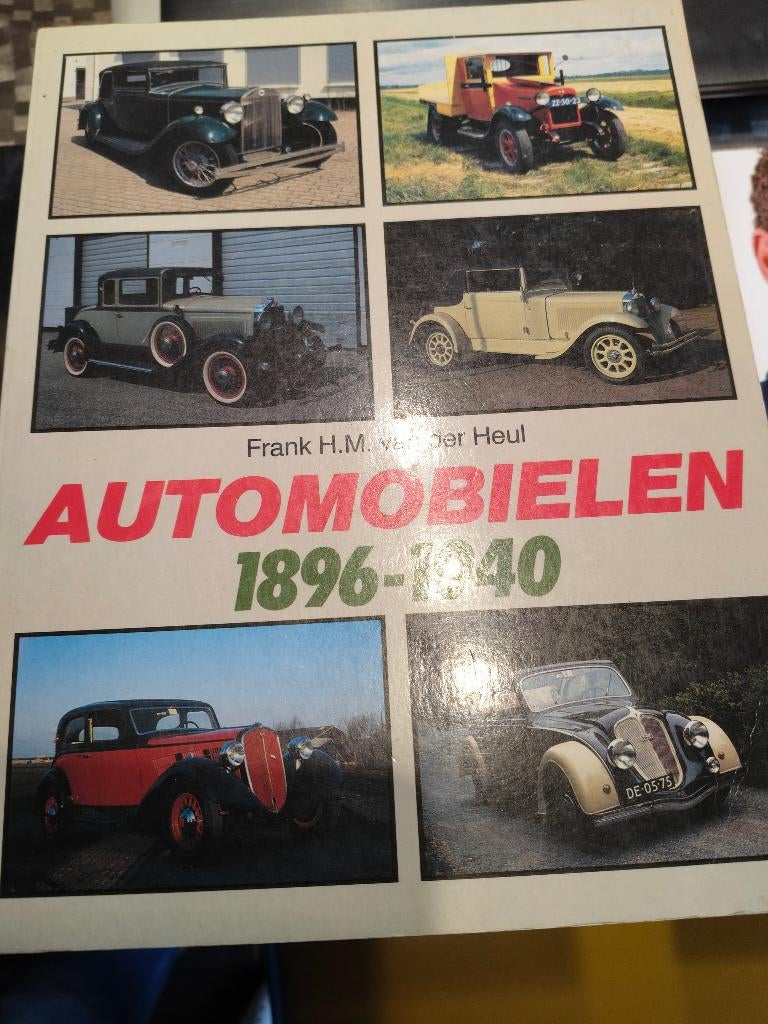 Boek Automobielen 1896 tot 1940, Livres, Autos | Livres, Général, Enlèvement, Utilisé, Frank H.M. van der Heul