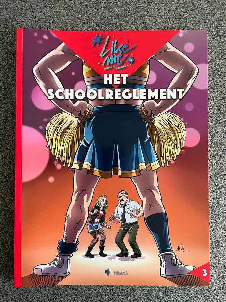 Strip #LikeMe nr 3 - Het schoolreglement, Eén stripboek, Nieuw, Ophalen of Verzenden, Yoyce Beullens; Kristof Fagard; Michael Vincent; Tom Bouden
