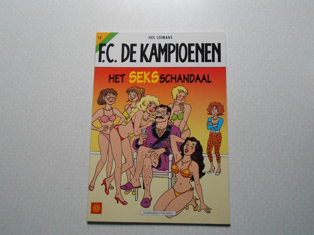 F.C. De kampioenen 12 Het seksschandaal 2000 1ste druk., Boeken, Stripverhalen, Nieuw, Eén stripboek, Ophalen of Verzenden