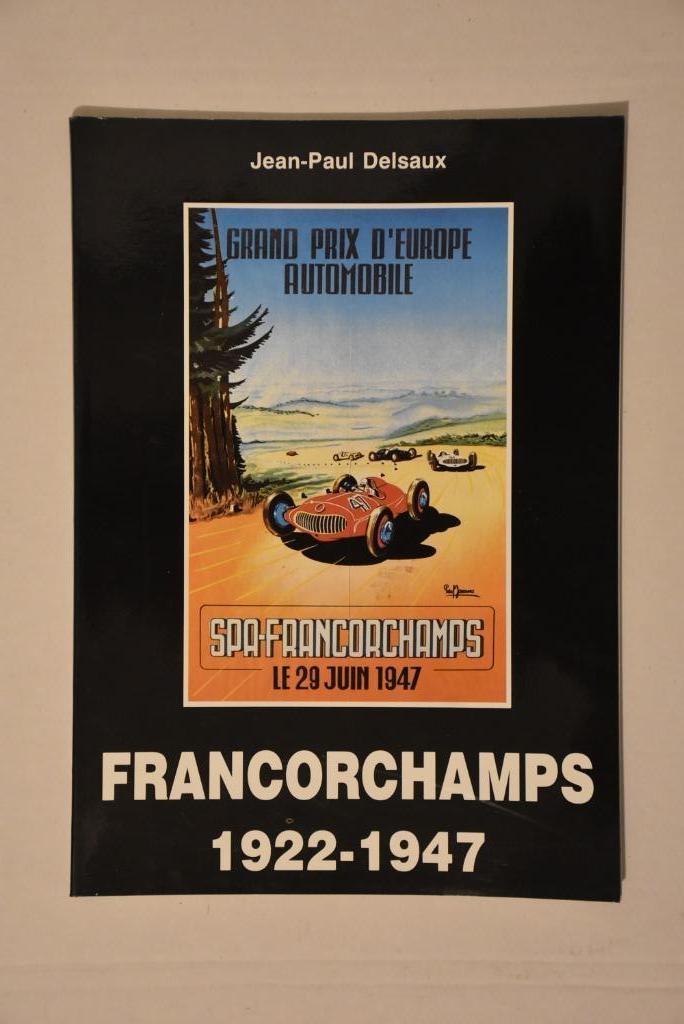 Ouvrage Francorchamps 1922-1947, Envoi, Jean-Paul Delsaux