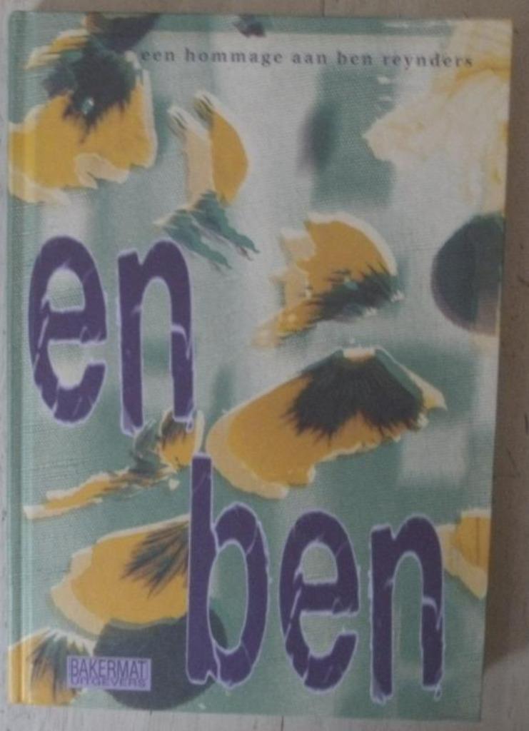 En Ben - Een hommage aan Ben Reynders, Livres, Enlèvement ou Envoi