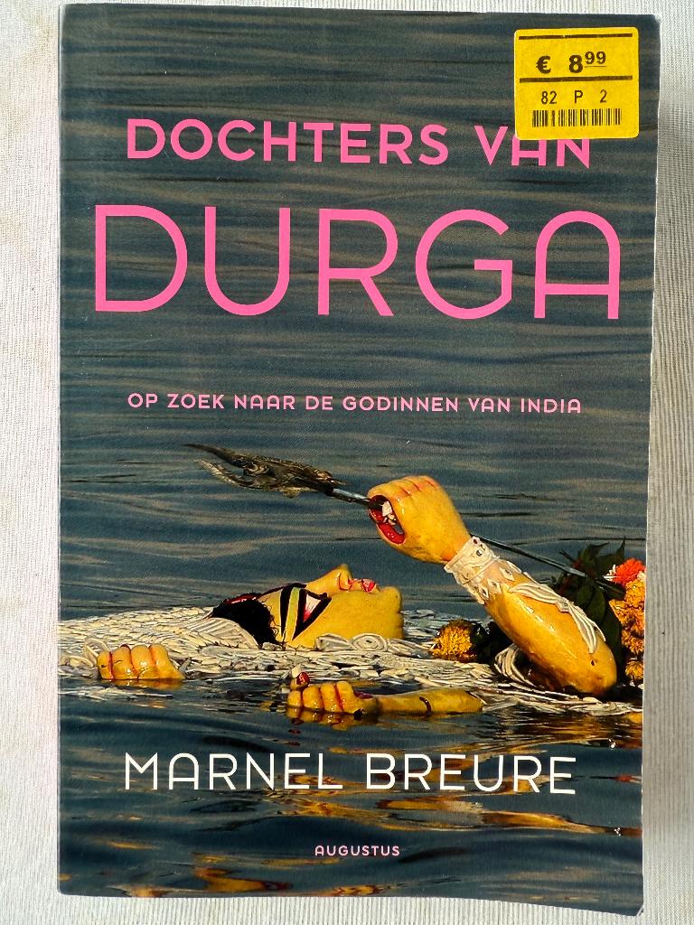 Breure Marnel; Dochters van Durga, Boeken, Reisverhalen, Ophalen of Verzenden, Gelezen, Marnel Breure, Azië