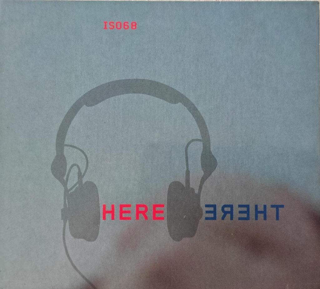 ISO68 - Here/there (CD), CD & DVD, CD | Dance & House, Comme neuf, Techno ou Trance, Enlèvement ou Envoi