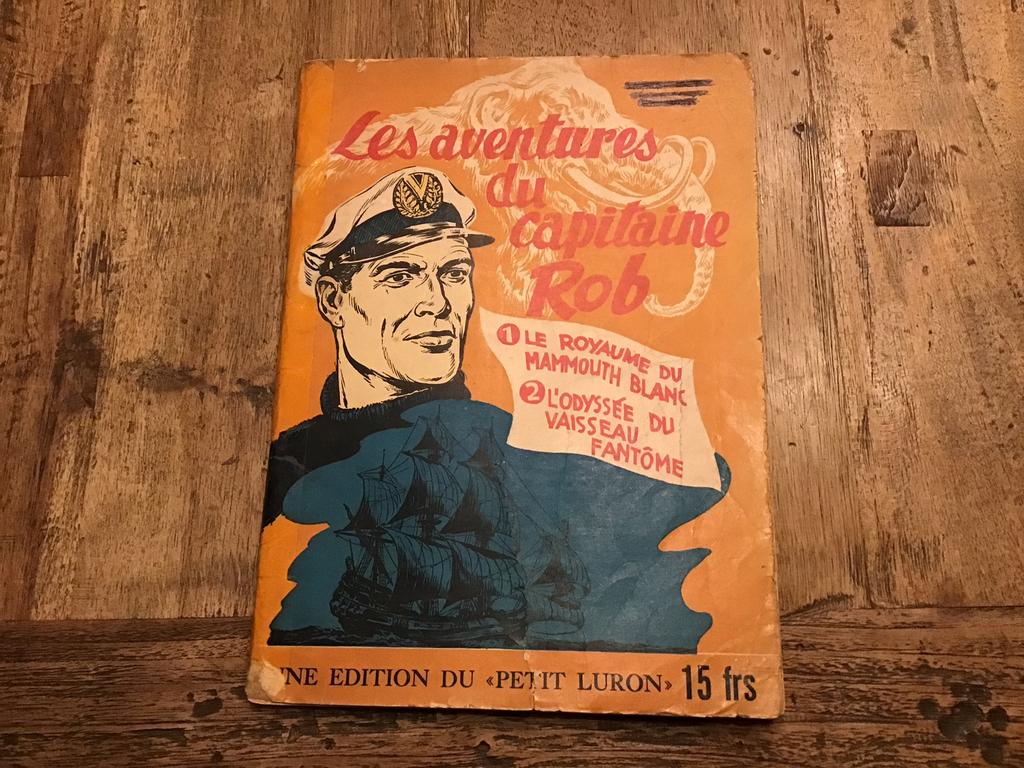 Les aventures de capitaine Rob Petit Luron, Ophalen of Verzenden