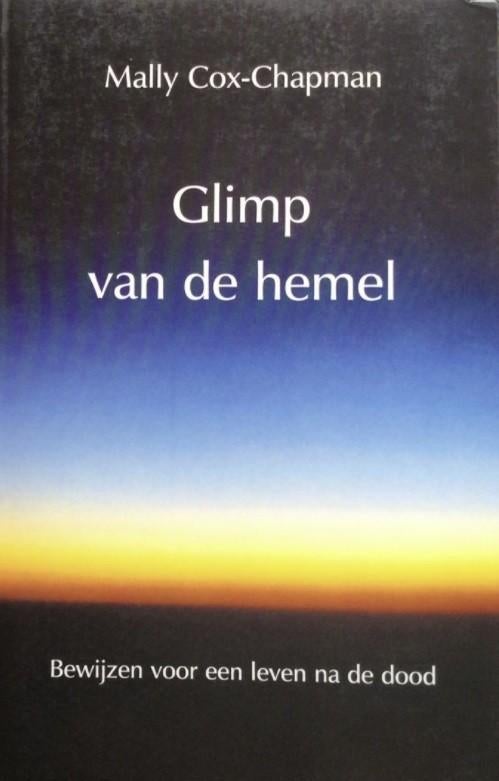 Glimp van de Hemel, Mally Cox-Chapman, Boeken, Esoterie en Spiritualiteit, Zo goed als nieuw, Ophalen of Verzenden