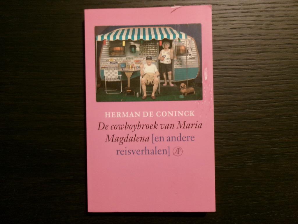 De cowboybroek van Maria Magdalena     -Herman de Coninck-, Enlèvement ou Envoi, Belgique