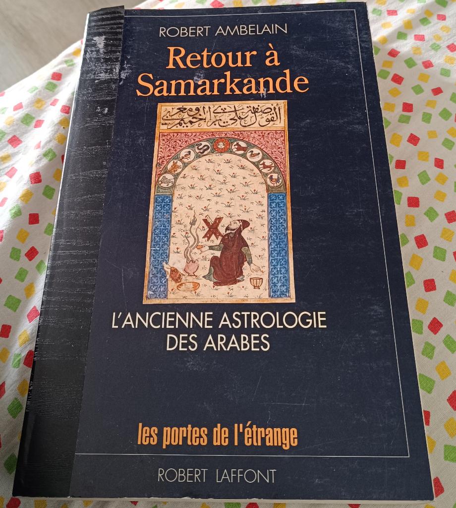 Retour à Samarkande : Robert Ambelain : GRAND FORMAT, Boeken, Esoterie en Spiritualiteit, Gelezen, Achtergrond en Informatie, Astrologie