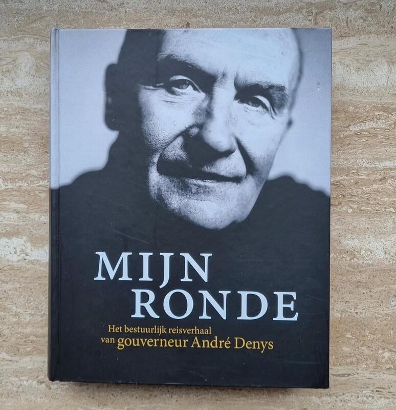 Mijn ronde, van gouverneur André Denys over Oost-Vlaanderen, Boeken, André Denys, Nieuw, Ophalen of Verzenden, Politiek