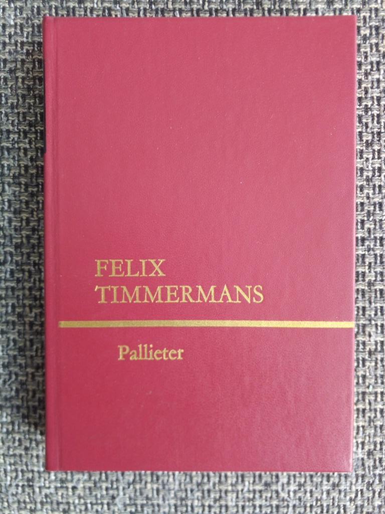 Pallieter - Felix Timmermans (DAP Reinaert uitgave), België, Ophalen of Verzenden, Felix Timmermans, Zo goed als nieuw