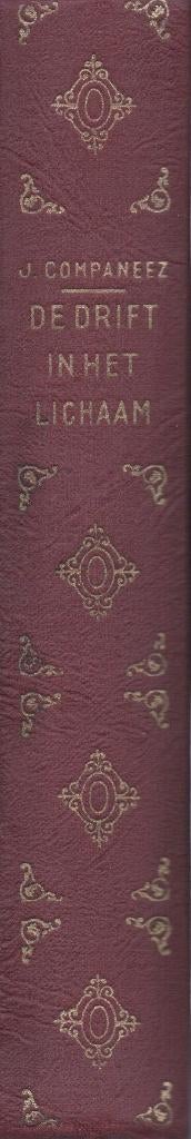 DE DRIFT IN HET LICHAAM - JACQUES COMPANEEZ 1955 - VERFILMD, Gelezen, België, Jacques Companeez, Ophalen of Verzenden