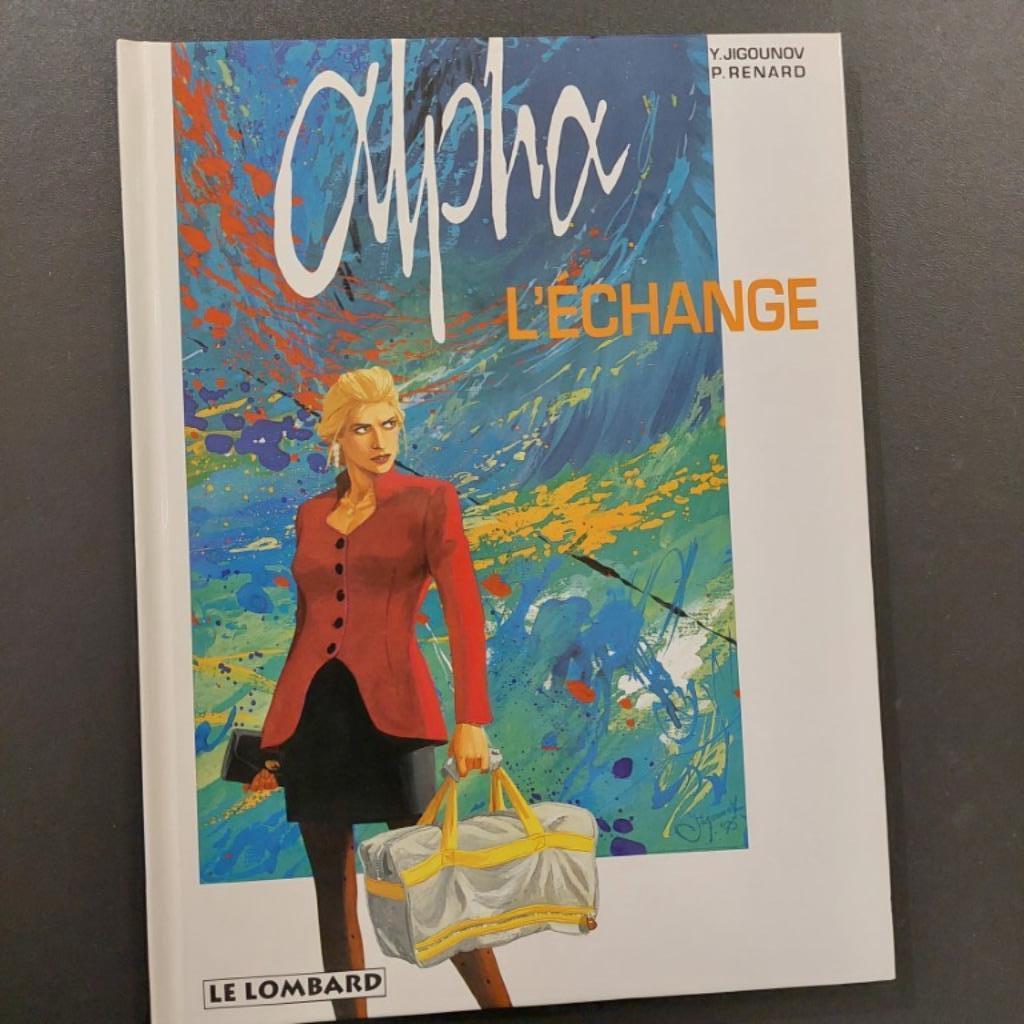 ALPHA tome 1 - edition 1a 1996- l'echange, Enlèvement ou Envoi