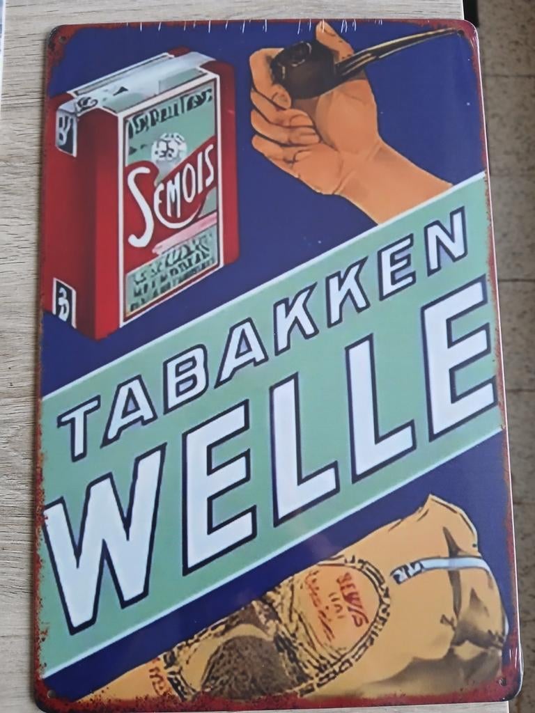 Bord tabak WELLE  METAAL PLAAT OP 20 OP 30 CM, Verzamelen, Merken en Reclamevoorwerpen, Ophalen of Verzenden