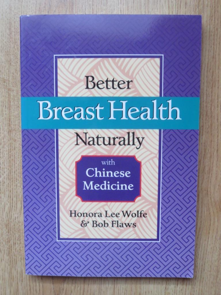 Better Breast Health Naturally - TCM, Ophalen of Verzenden, Zo goed als nieuw