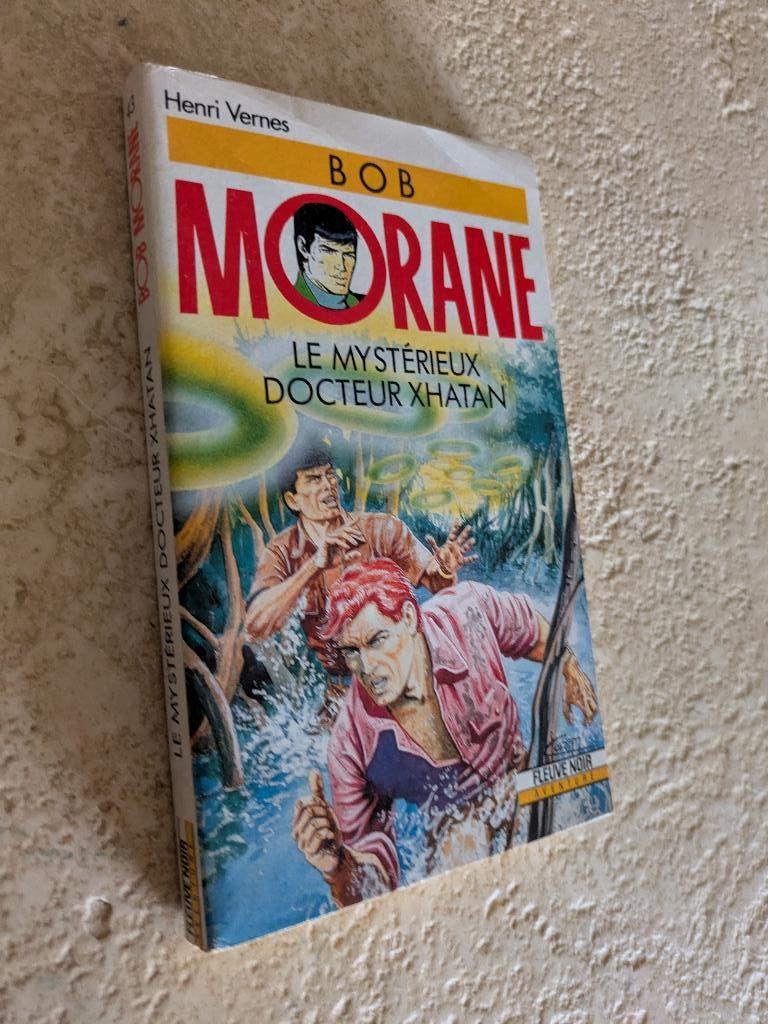 Bob Morane (Le mystérieux docteur Xhatan)., Livres, Envoi, Comme neuf, H. Vernes.