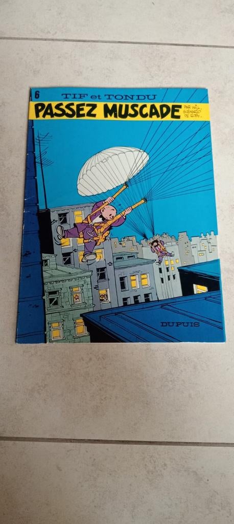 BD Bande dessinée Tif et Tondu n6 passez Muscade 1977, Livres, Enlèvement ou Envoi, Utilisé