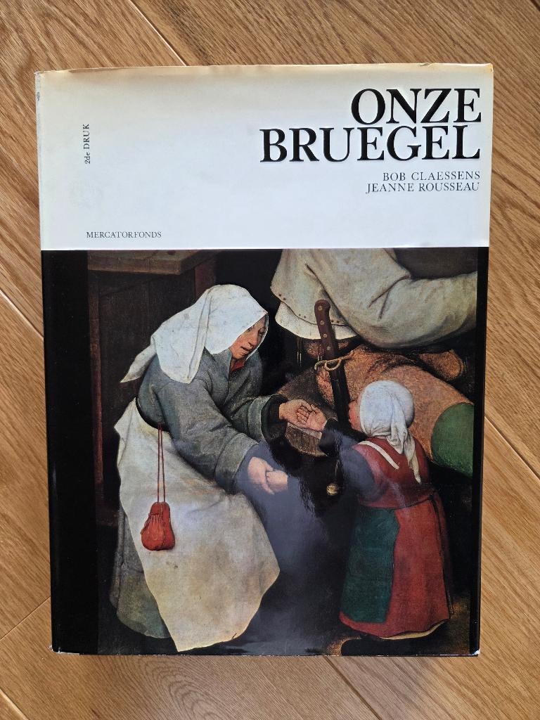 livre d'art  ONZE BRUEGEL - MF/NL, Enlèvement ou Envoi, Utilisé, Peinture et dessin, Claessens/Rousseau