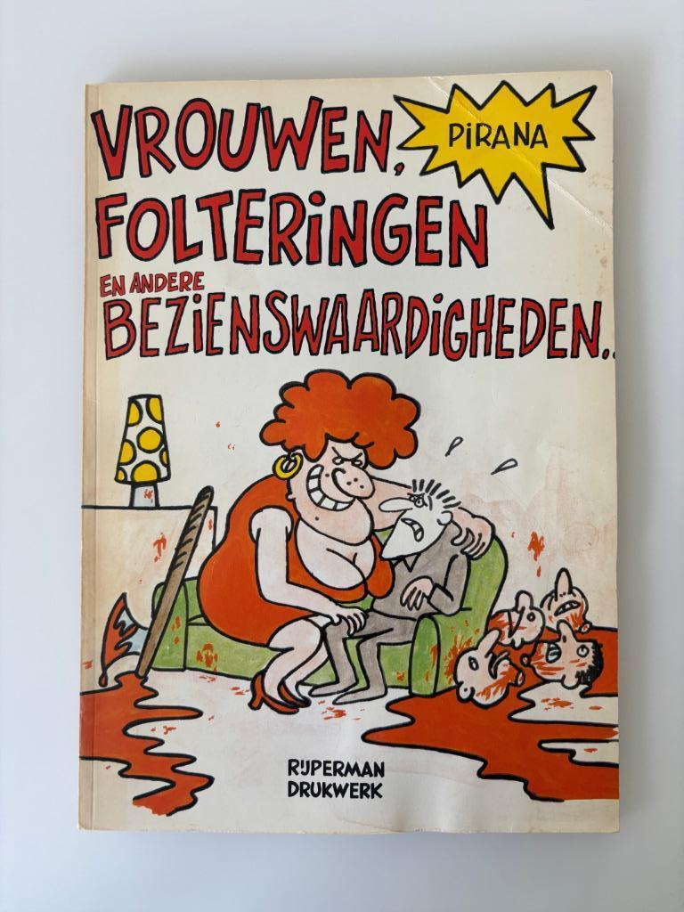 Pirana Vrouwen folteringen en andere bezienswaardighede 1983, Gelezen, Pirana, Eén stripboek, Ophalen of Verzenden