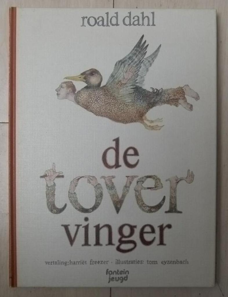 Roald Dahl - De tovervinger ( eerste druk 1975 ), Ophalen of Verzenden