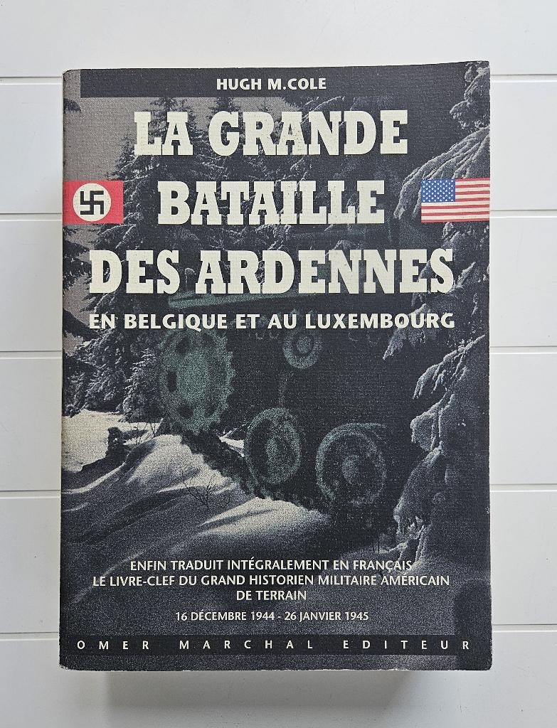 La Grande Bataille des Ardennes en Belgique et au Luxembour, Livres, Enlèvement ou Envoi, Deuxième Guerre mondiale, Utilisé, Hugh M. Cole