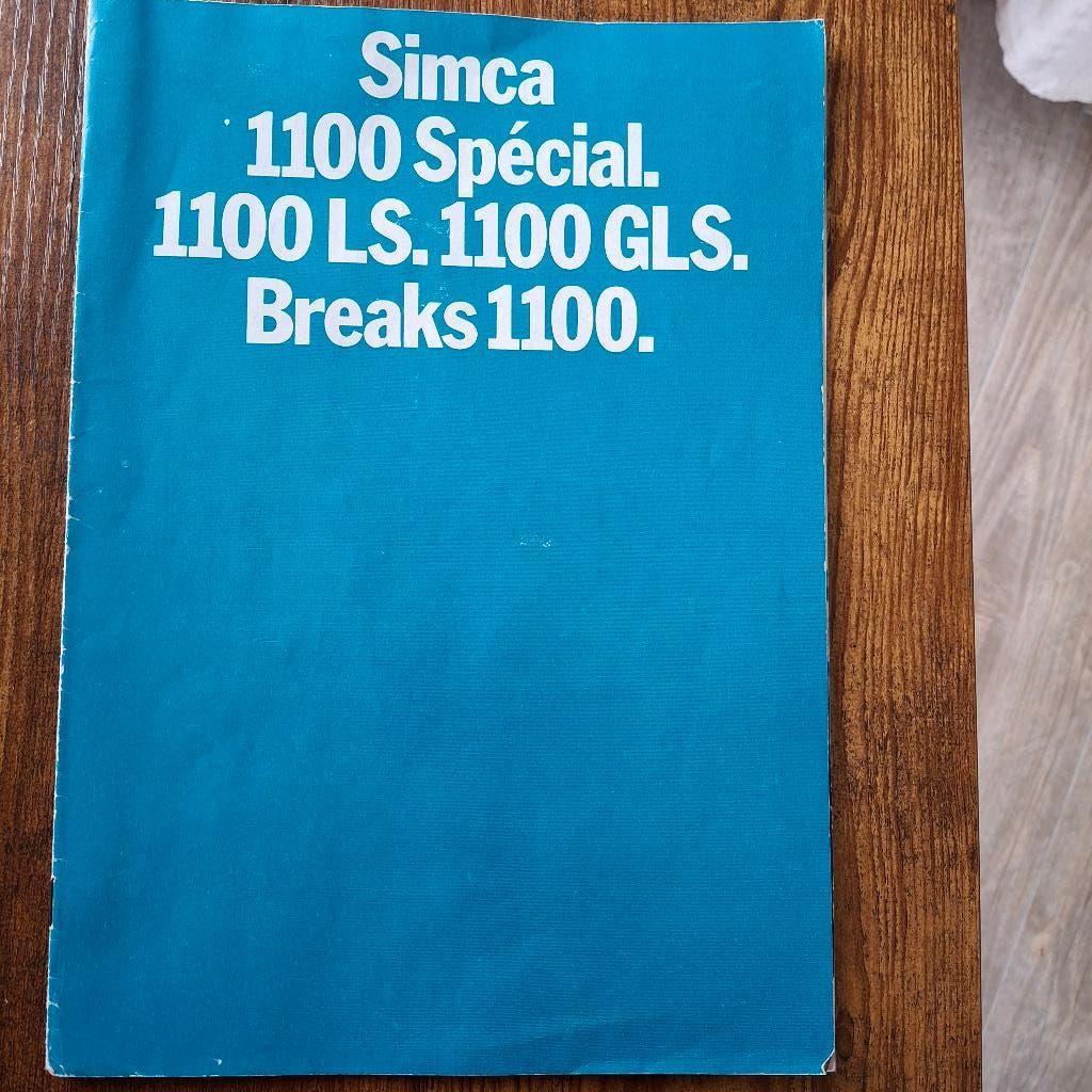 SIMCA 1100  Spécial 1961. 1100 LS. 1100 GLS. Breaks 1100., Ophalen of Verzenden, Gelezen, Overige merken