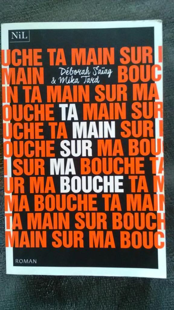 "Ta main sur ma bouche" Déborah Saïag et Mika Tard 2021, Enlèvement ou Envoi, Europe autre, Neuf, Déborah Saïag et Mika Tar