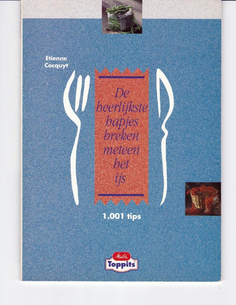 Etienne Cocquyt - De heerlijkste hapjes breken het ijs, Boeken, Nieuw, Ophalen of Verzenden, Etienne Cocquyt, Nederland en België