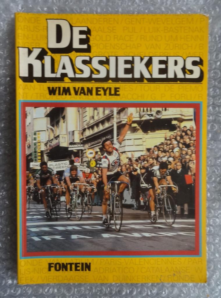 Les classiques, Enlèvement ou Envoi, Wim Van Eyle, Course à pied et Cyclisme