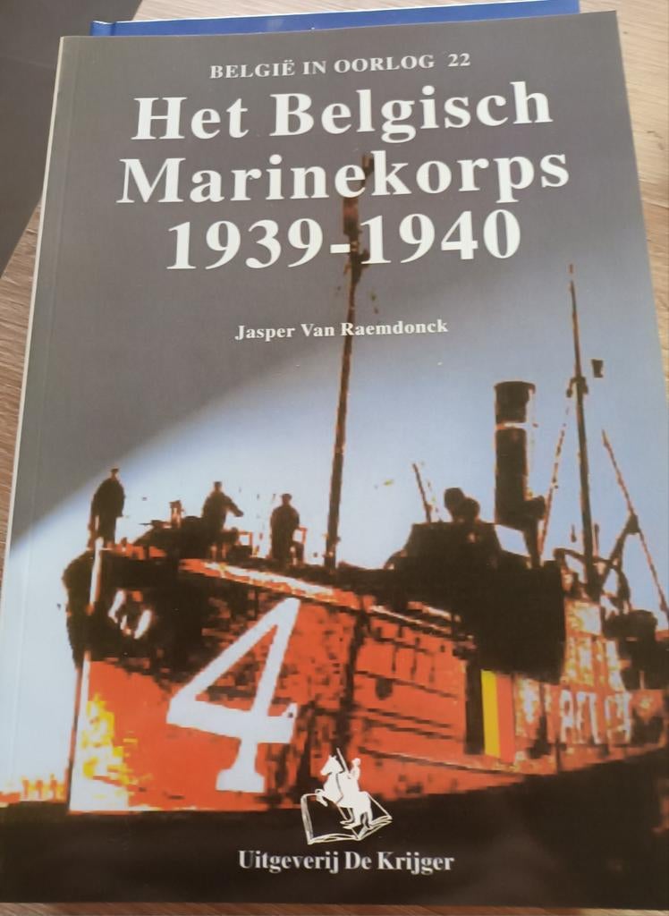 J. Van Raemdonck - Het Belgisch marinecorps 1939-1940, Tweede Wereldoorlog, J. Van Raemdonck, Nieuw, Marine