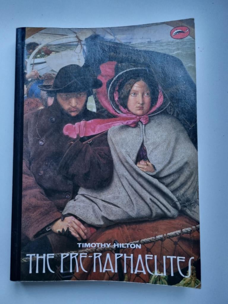 The pre-raphaelites van Timothy Hilton, Ophalen of Verzenden, Zo goed als nieuw
