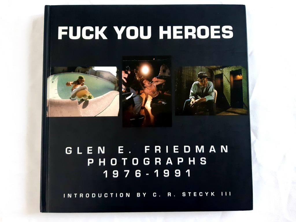 Boek F*ck You Heroes: Photographs 1976 - 1991 Glenn Friedman, Gelezen, Fotografie algemeen, Ophalen of Verzenden, Glenn E. Friedman