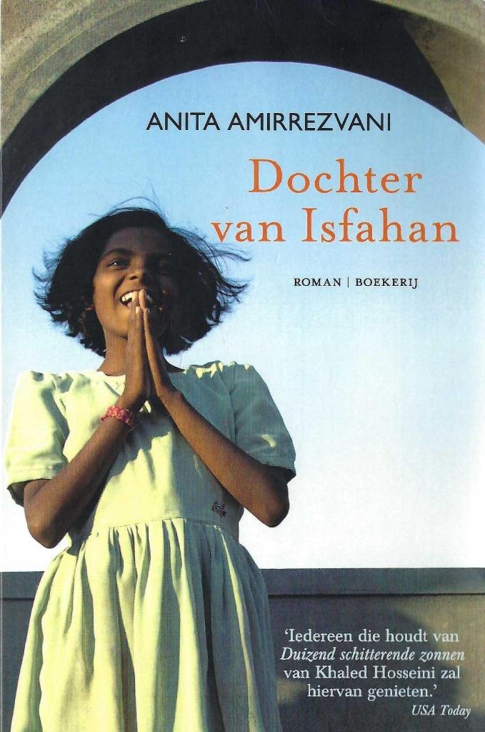 Docher van Isfahan - Anita Amirrezvani, Anita Amirrezvani, Nieuw, Ophalen of Verzenden, Nederland