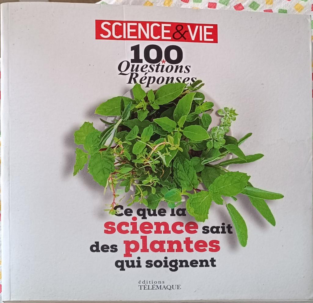 Ce que la science sait des plantes qui guérissent', Livres, Santé, Diététique & Alimentation, Enlèvement ou Envoi, Utilisé, Plantes et Alternatives