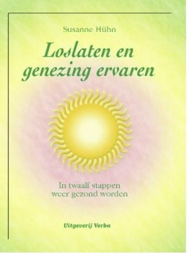Loslaten en genezing ervaren, Susanne Huhn, Boeken, Gezondheid, Dieet en Voeding, Ophalen of Verzenden, Zo goed als nieuw