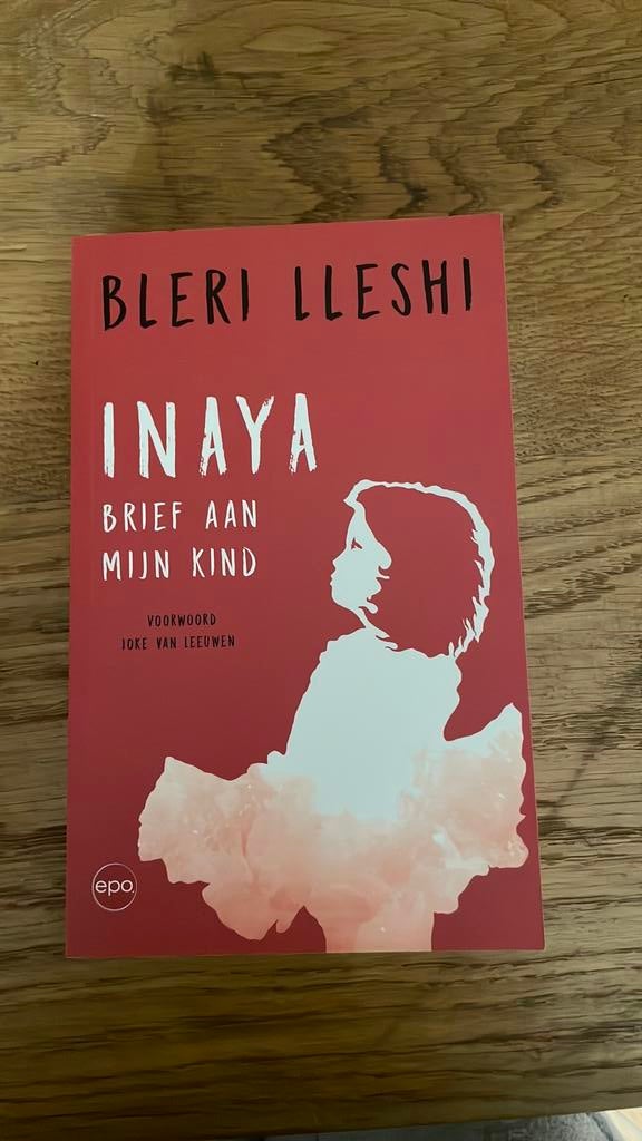 Bleri Lleshi - Inaya. Brief aan mijn kinderen, Envoi, Neuf, Bleri Lleshi