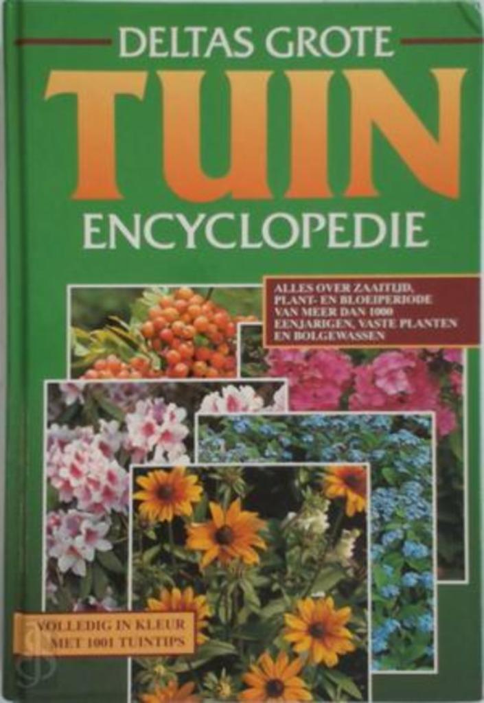 Deltas grote tuin encyclopedie, Boeken, Wonen en Tuinieren, Zo goed als nieuw, Ophalen of Verzenden