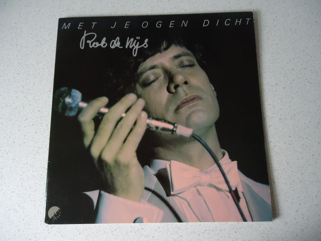 LP van "Rob De Nijs" Met Je Ogen Dicht, Ophalen of Verzenden, Zo goed als nieuw, 12 inch, Levenslied of Smartlap