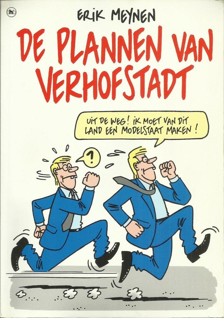 DE PLANNEN VAN VERHOFSTADT - ERIK MEYNEN, Gelezen, Eén stripboek, Ophalen of Verzenden, Erik MEYNEN