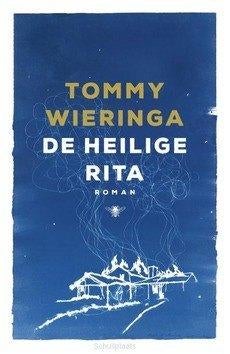 De heilige Rita Tommy Wieringa 286 blz, Enlèvement ou Envoi, Comme neuf