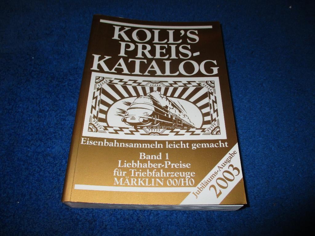 Marklin Argus Koll's 2003 (Band 1 Locomotives), Enlèvement ou Envoi, Utilisé, Livre, Revue ou Catalogue, Märklin