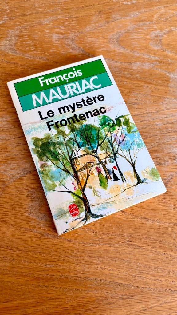 François Mauriac - Le Mystère Frontenac, Livre de Poche, Enlèvement ou Envoi, François Mauriac