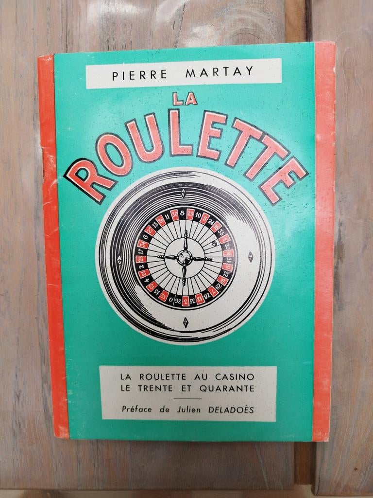 La roulette Pierre Martay la roulette au casino/ le 30 et 40, Enlèvement ou Envoi, Utilisé, Autres sujets/thèmes