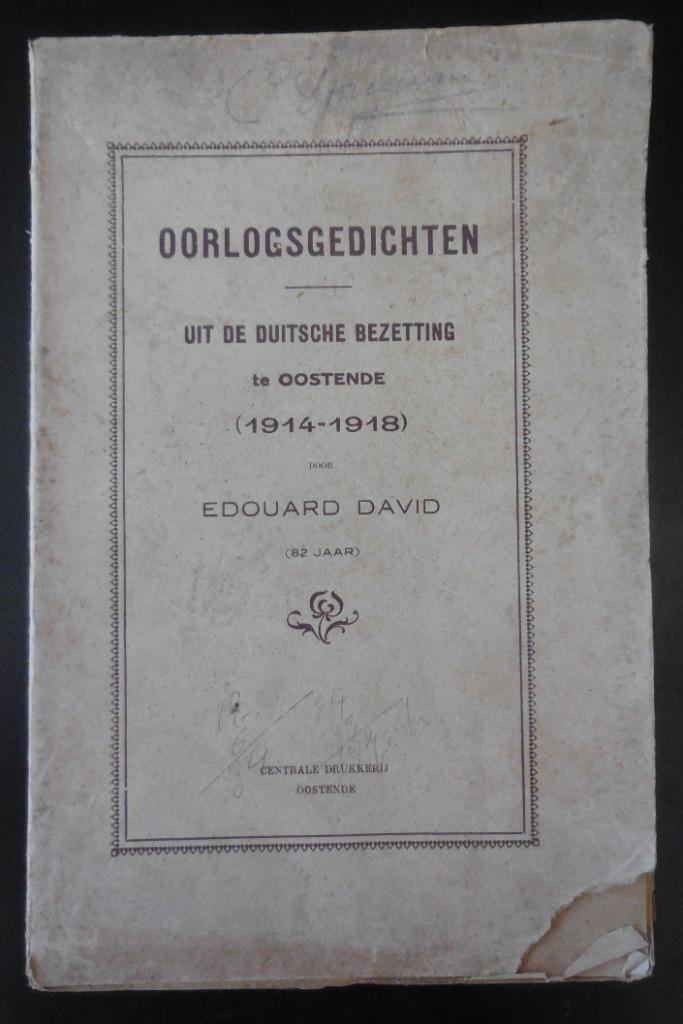 Oorlogsgedichten uit de Duitsche bezetting - E. David - 1919, Ophalen of Verzenden