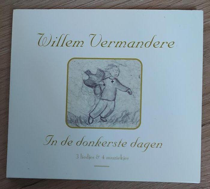 gesigneerd - Willem Vermandere - In de donkerste dagen, Ophalen of Verzenden