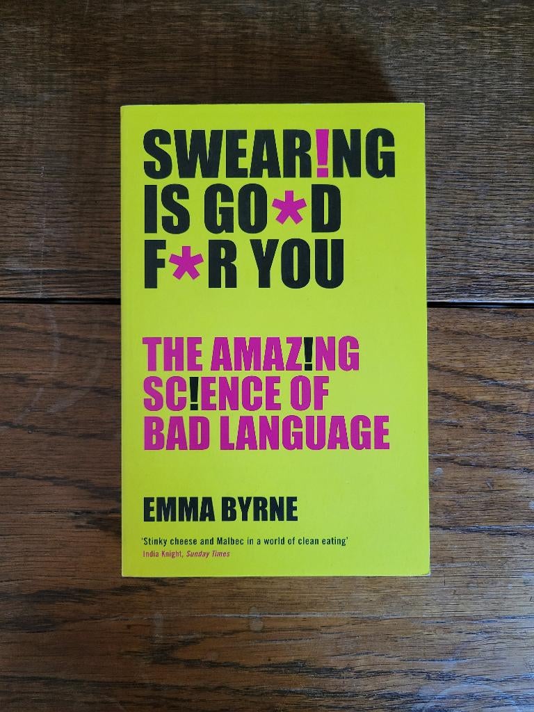 Boek Swearing is Good for You van Emma Byrne, Comme neuf, Enlèvement, Autres sujets/thèmes, Emma Byrne