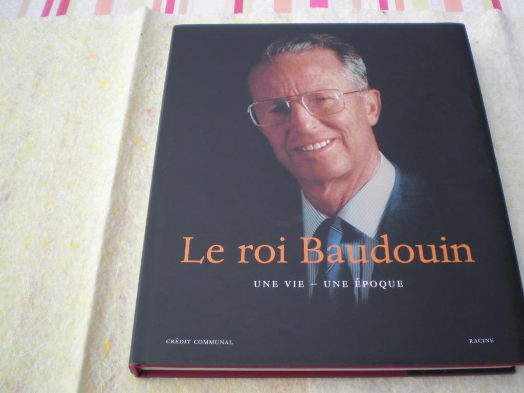livre Le Roi BAUDOUIN, Livres, Enlèvement, 20e siècle ou après, Comme neuf, COLLECTIF