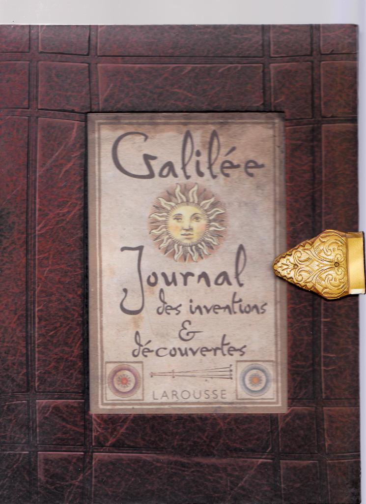 Galilée -Journal des inventions et découvertes (Larousse), Neuf, Enlèvement ou Envoi, RILEY & LAWRENCE, Non-fiction
